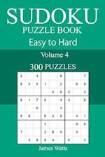 300 Easy to Hard Sudoku Puzzle Book