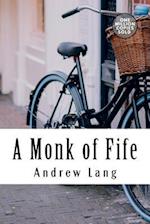 A Monk of Fife