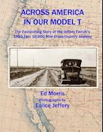 Across America in Our Model T