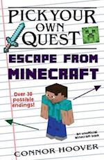 Pick Your Own Quest: Escape From Minecraft 