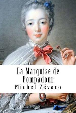 La Marquise de Pompadour