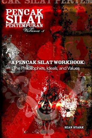 A Pencak Silat Workbook