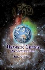 The Hermetic Genesis