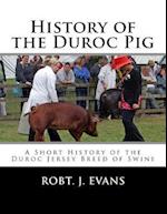 History of the Duroc Pig