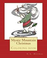 Mystic Mountain Christmas