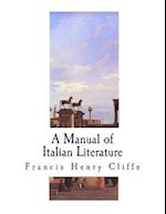 A Manual of Italian Literature