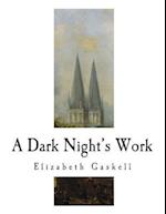 A Dark Night's Work