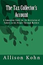 The Tax Collector's Account