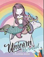 Unicorn and Mermaid Coloring Book