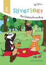 Riverboat: The Clumsy Groundhog 