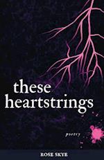 These Heartstrings