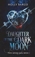 Daughter of the Dark Moon