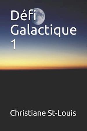 Défi Galactique 1