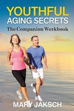 Youthful Aging Secrets