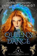 The Queen's Dance: Book 3 of The Emerging Queens Series 
