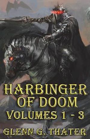 Harbinger of Doom (Volumes 1 - 3)