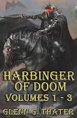 Harbinger of Doom (Volumes 1 - 3)