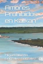 Amores Prohibidos En Kalkan