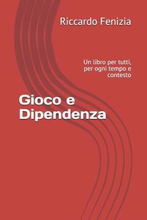 Gioco e Dipendenza