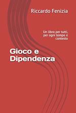 Gioco e Dipendenza