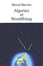 Algorisci Et Bouddhaug