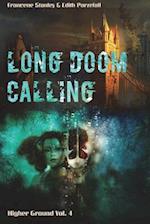 Long Doom Calling