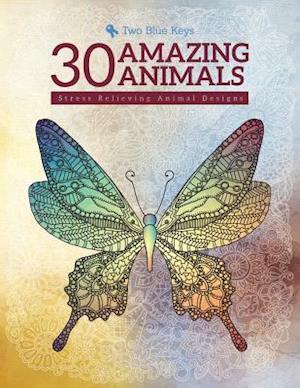 30 Amazing Animals