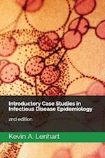 Introductory Case Studies in Infectious Disease Epidemiology