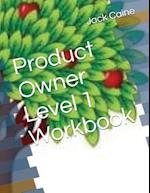 Product Owner Level 1 Workbook