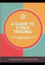 A Guide to Forex Trading