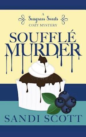 Soufflé Murder