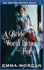 A Bride Worth Dying For