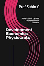 Development Economics _ Physiocrats