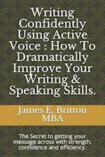 Writing Confidently Using Active Voice