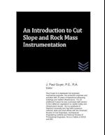 An Introduction to Cut Slope and Rock Mass Instrumentation
