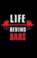 Life Behind Bars