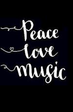 Peace Love Music