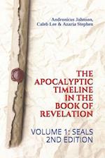 The Apocalyptic Timeline in the Book of Revelation