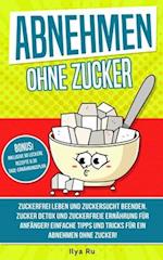 Abnehmen Ohne Zucker