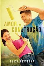 Amor Em Construção