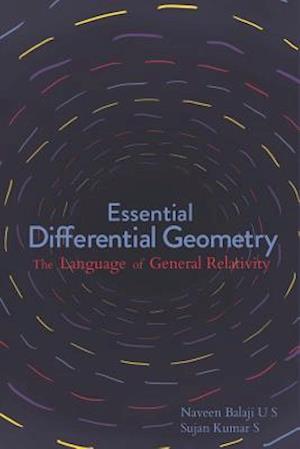 Essential Differential Geometry