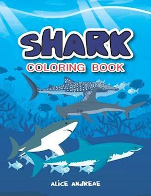 Shark Coloring Book: Book for Kids Ages 2-4