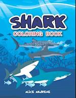 Shark Coloring Book: Book for Kids Ages 2-4 