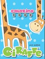 Giraffe Coloring Book: Book for Kids Ages 2-4 