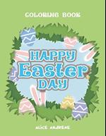 Easter Day Coloring Book: Book for Kids Ages 2-4 