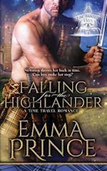 Falling for the Highlander: A Time Travel Romance (Enchanted Falls Trilogy, Book 1) 