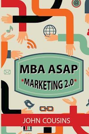 MBA ASAP Marketing 2.0