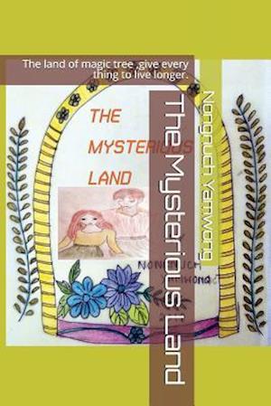 The Mysterious Land