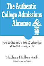 The Authentic College Admissions Almanac