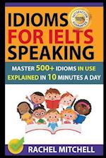 Idioms for Ielts Speaking